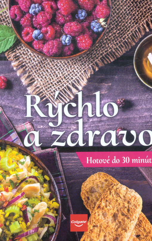 Rýchlo a zdravo : hotové do 30 minút!