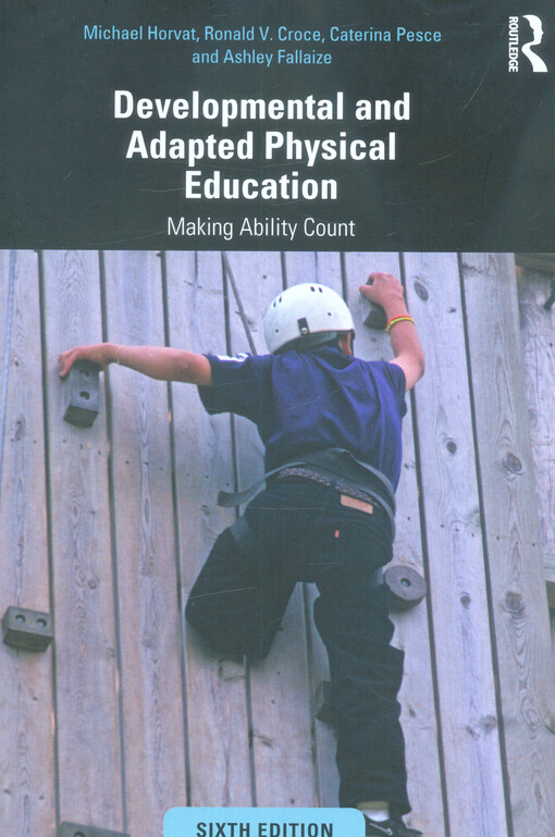 Developmental and adapted physical education : making ability count
