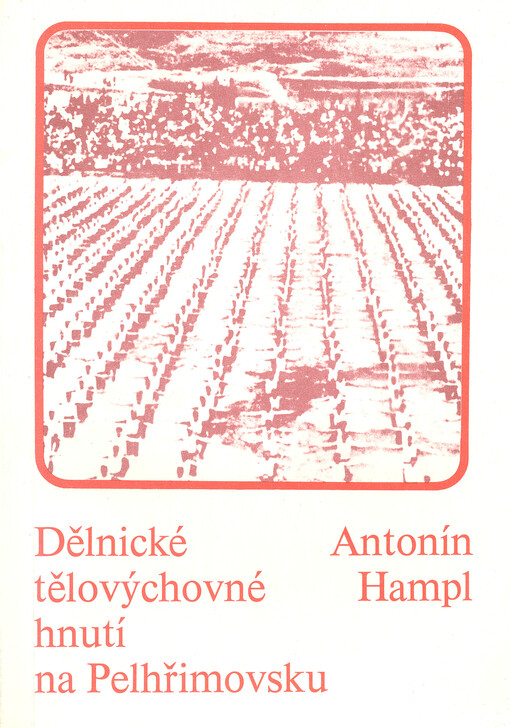 Dělnické tělovýchovné hnutí na Pelhřimovsku