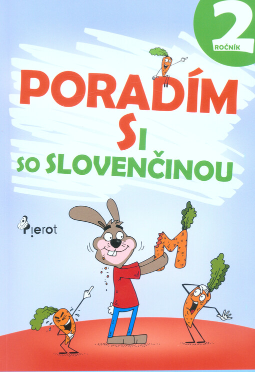 Poradím si so slovenčinou : 2. ročník