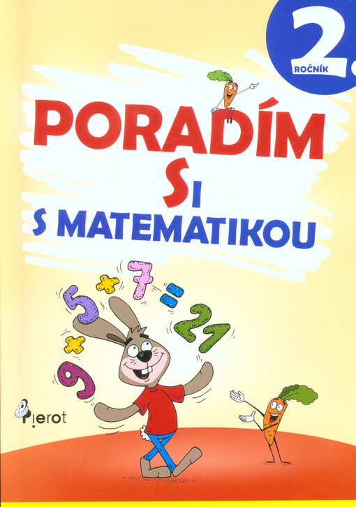 Poradím si s matematikou : 2. ročník