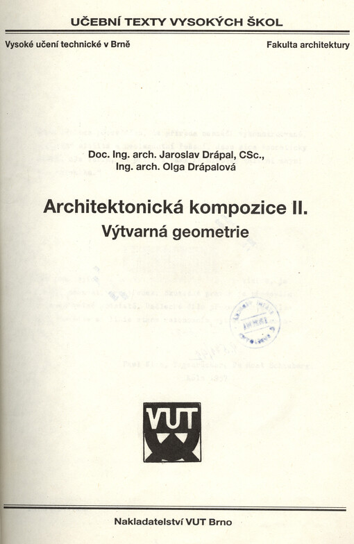 Architektonická kompozice: určeno pro posl. 1. roč. studia oboru A na VUT