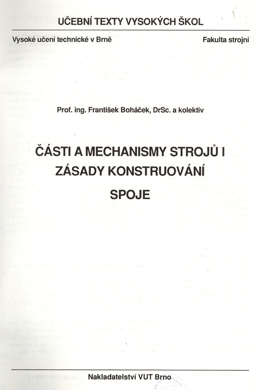 Části a mechanismy strojů.I,Zásady konstruování, spoje