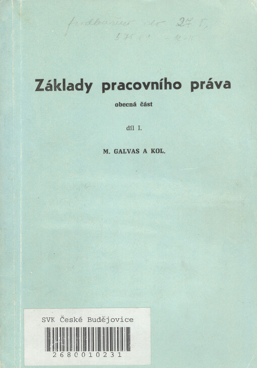 Základy pracovního práva, Díl 1, Obecná část