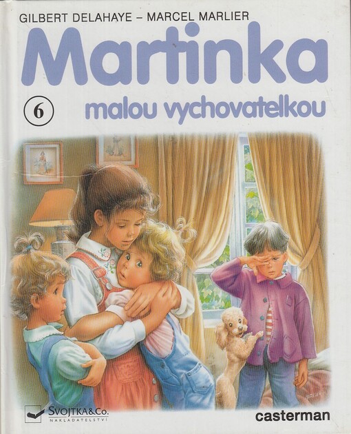 Martinka malou vychovatelkou