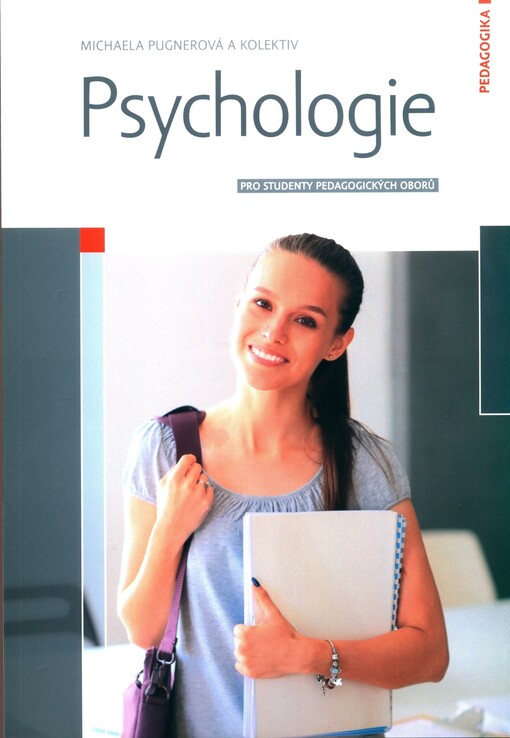Psychologie | Pugnerová Michaela, kolektiv - e-kniha
