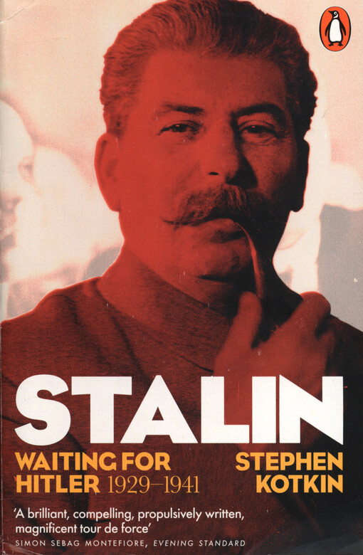 Stalin. Vol. II, Waiting for Hitler, 1928-1941