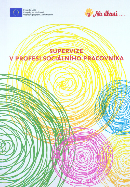 Supervize v profesi sociálního pracovníka