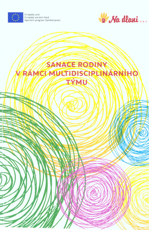 Sanace rodiny v rámci multidisciplinárního týmu