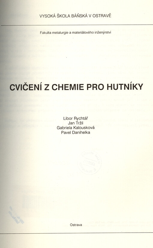 Cvičení z chemie pro hutníky : určeno pro posl. 1. roč. FMMI [fak. metalurgie a materiálového inženýrství]