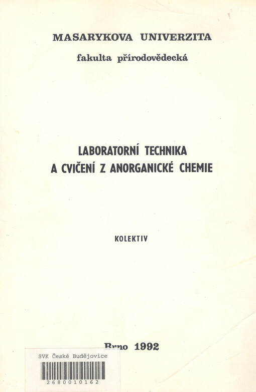 Laboratorní technika a cvičení z anorganické chemie: Určeno pro posl. fak. přírodovědecké