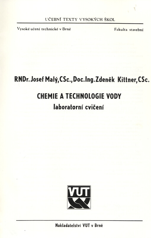 Chemie a technologie vody : laboratorní cvičení pro posl. 2. roč. fak. strojní