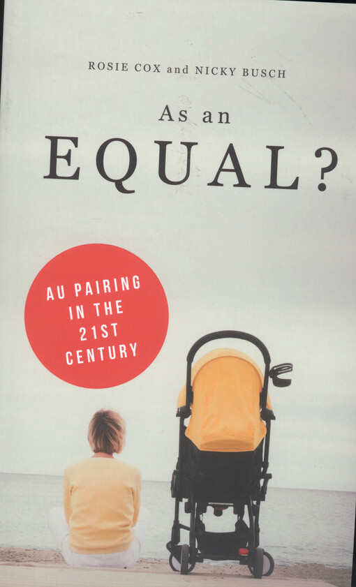 As an equal? : au pairing in the 21st century