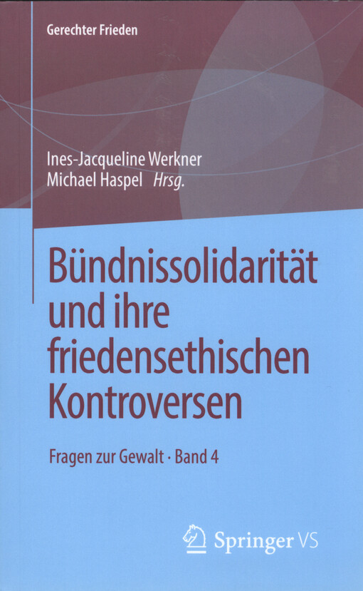 Bündnissolidarität und ihre friedensethischen Kontroversen