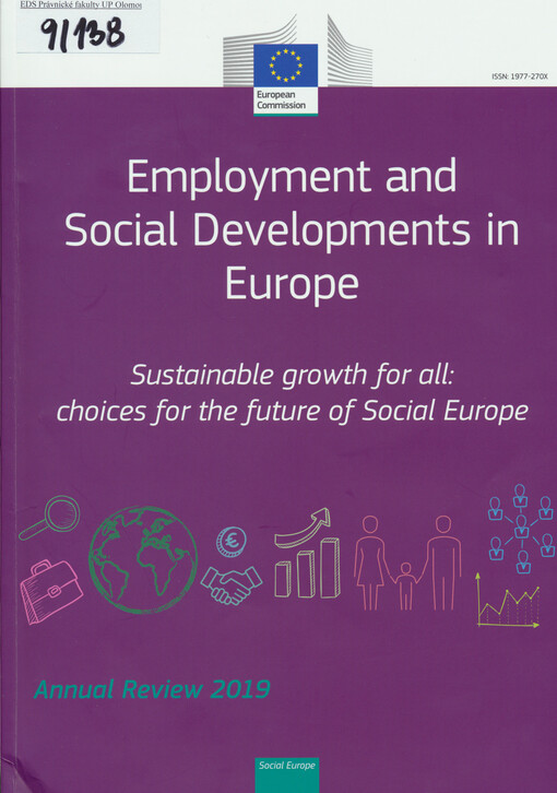Employment and social developments in Europe 2019 : sustainable growth for all: choices for the future of social Europe