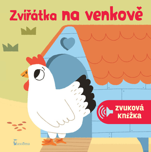 Zvířátka na venkově : 6 obrázků, 6 zvuků