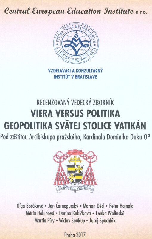 Viera versus politika - geopolitika svätej stolice Vatikán : recenzovaný vedecký zborník