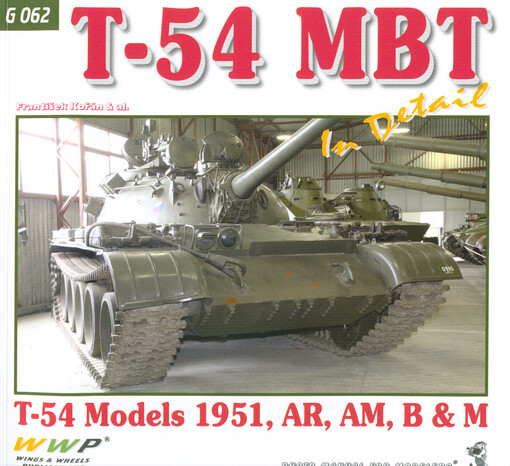 T-54 MBT in detail : T-54 models 1951, AR, AM, B & M : photo manual for modelers