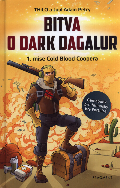 Bitva o Dark Dagalur – 1. mise Cold Blood Coopera