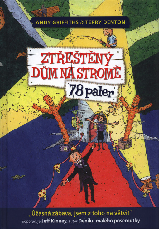 Ztřeštěný dům na stromě - 78 pater