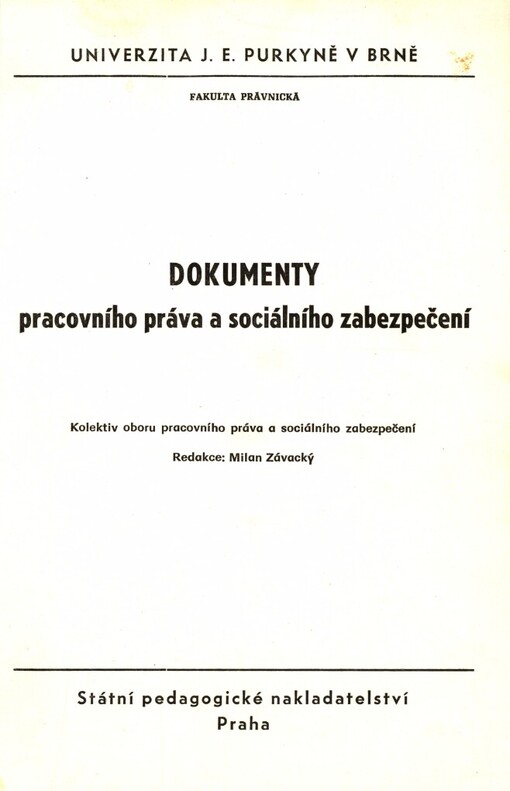 Dokumenty pracovního práva a sociálního zabezpečení :určeno pro posl. fak. právnické