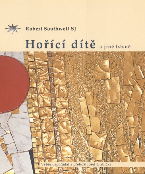 Hořící dítě a jiné básně