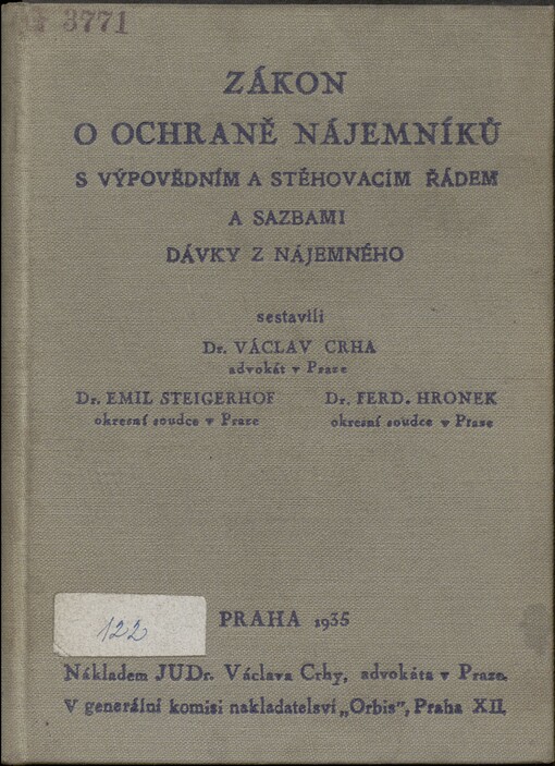Zákon o ochraně nájemníků s výpovědným a stěhovacím řádem a sazbami dávky z nájemného