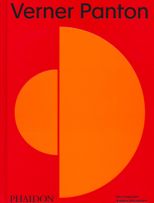 Verner Panton : environments, colours, systems, patterns