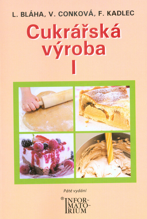 Cukrářská výroba I