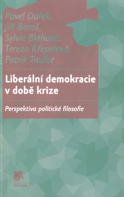 Liberální demokracie v době krize