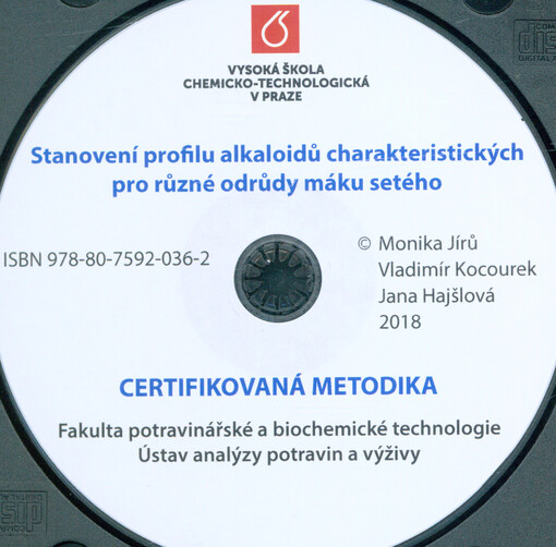 Stanovení profilu alkaloidů charakteristických pro různé odrůdy máku setého : certifikovaná metodika