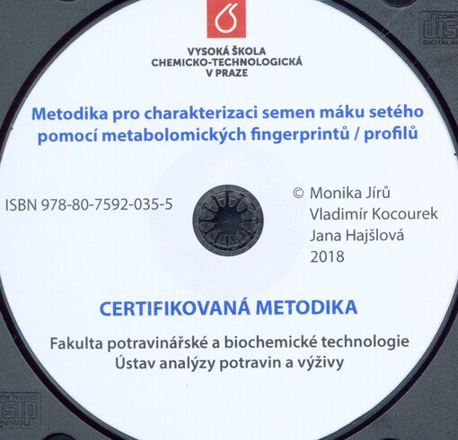Metodika pro charakterizaci semen máku setého pomocí metabolomických fingerprintů / profilů : certifikovaná metodika