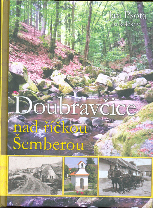Doubravčice nad říčkou Šemberou
