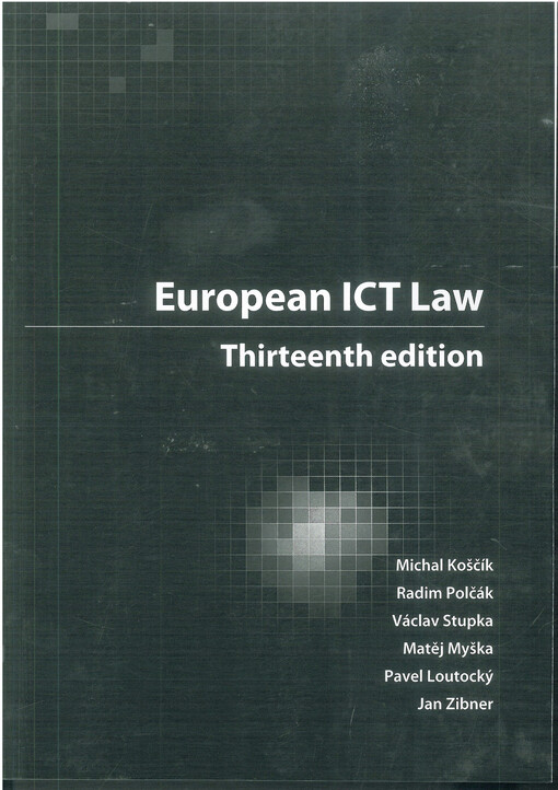 European ICT law  : texts, cases, materials