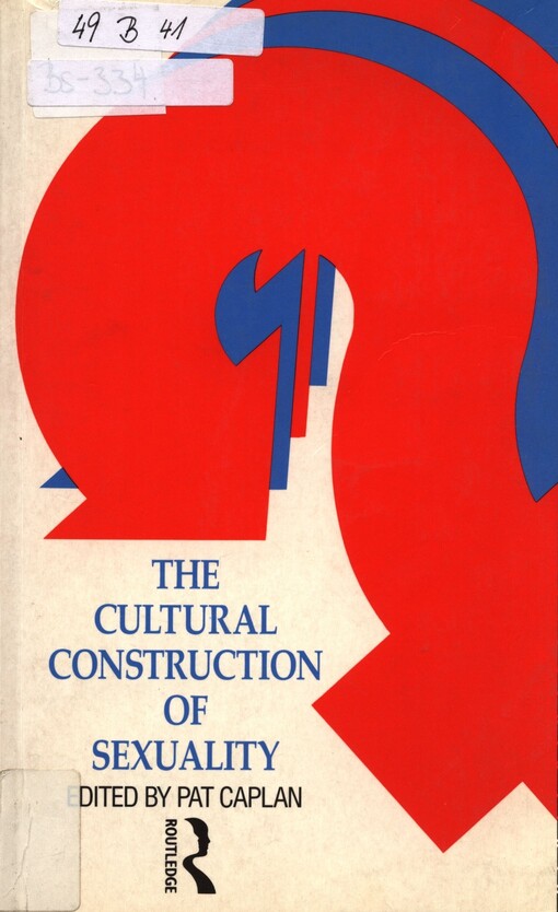 The cultural construction of sexuality
