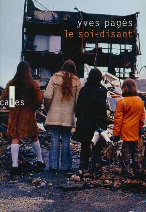 Le soi-disant : roman