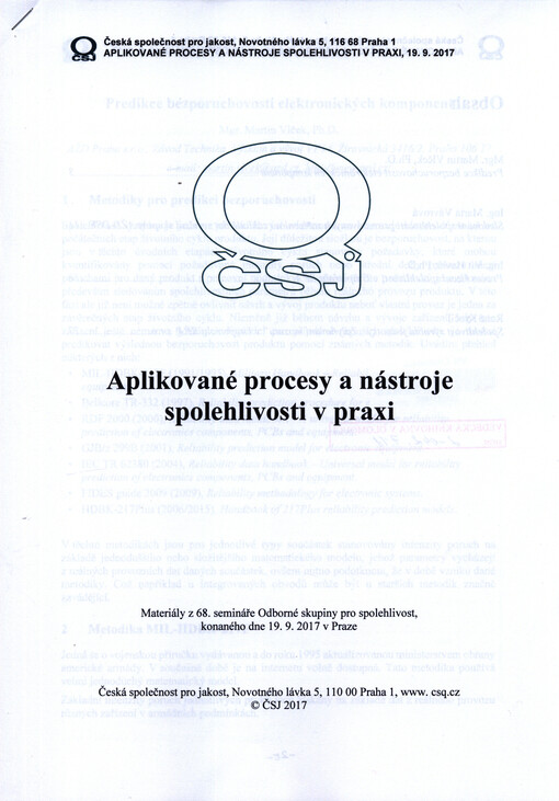 Aplikované procesy a nástroje spolehlivosti v praxi : materiály z 68. semináře Odborné skupiny pro spolehlivost, konaného dne 19.9.2017 v Praze