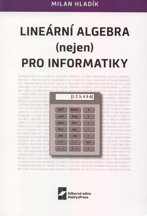 Lineární algebra (nejen) pro informatiky
