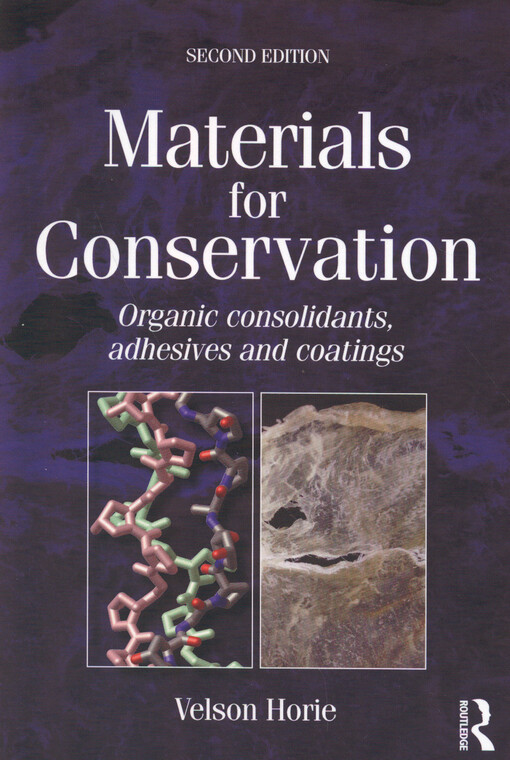 Materials for conservation : organic consolidants, adhesives and coatings