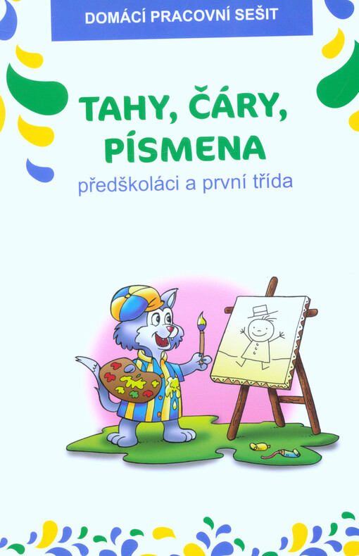 Písanka : domácí pracovní sešit : zábavné procvičování