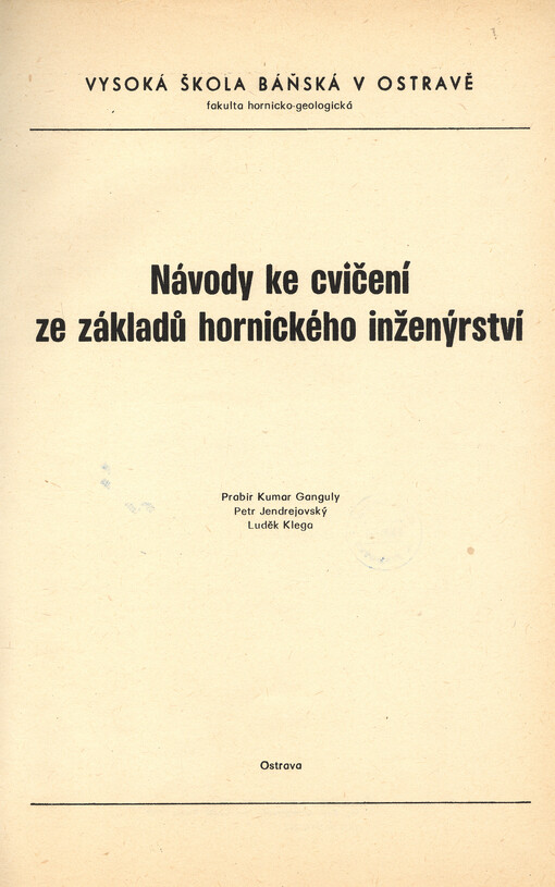 Návody ke cvičení ze základů hornického inženýrství