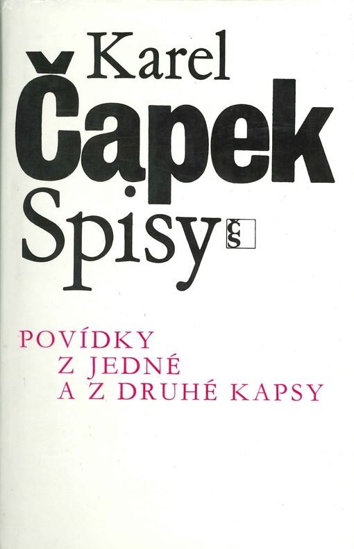 Povídky z jedné a z druhé kapsy, Vyd. PJK 30., PDK 24., V ČS 10.