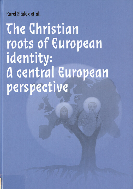 Christian roots of European identity : a central European perspective