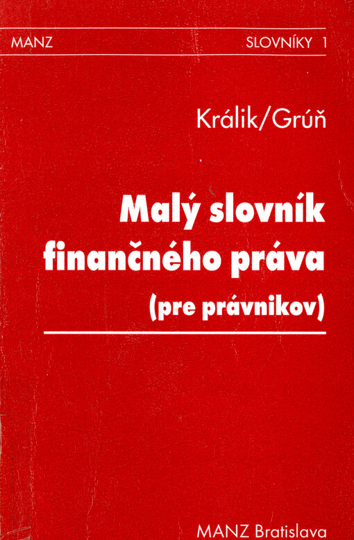 Malý slovník finančného práva (pre právnikov)