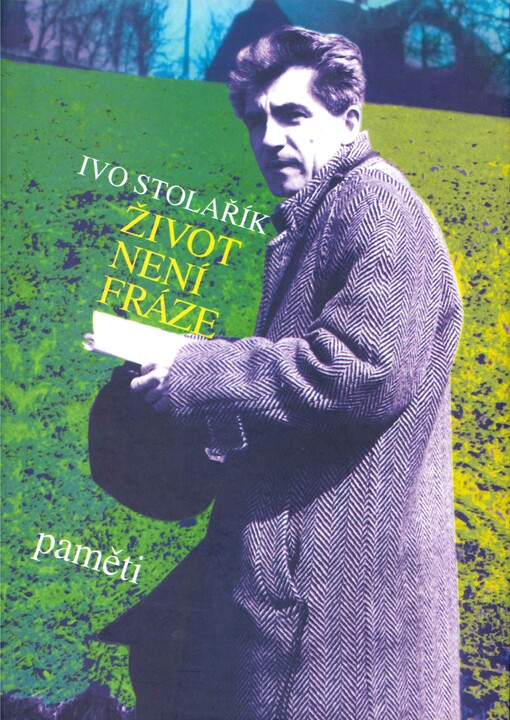 Život není fráze: paměti