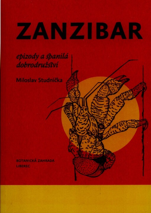 Zanzibar : epizody a spanilá dobrodružství