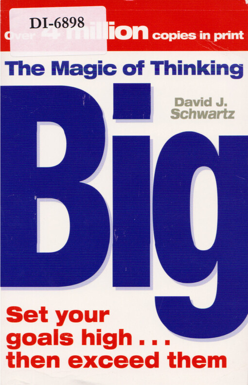 The magic of thinking big