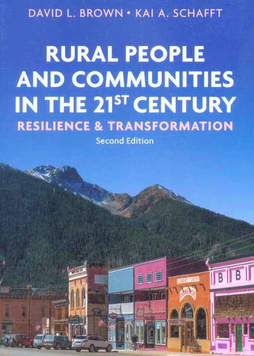 Rural people and communities in the 21st century : resilience and transformation