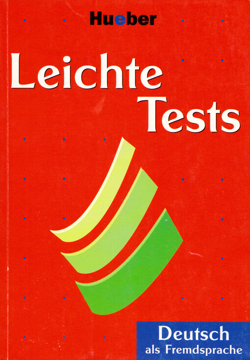 Leichte Tests : Deutsch als Fremdsprache