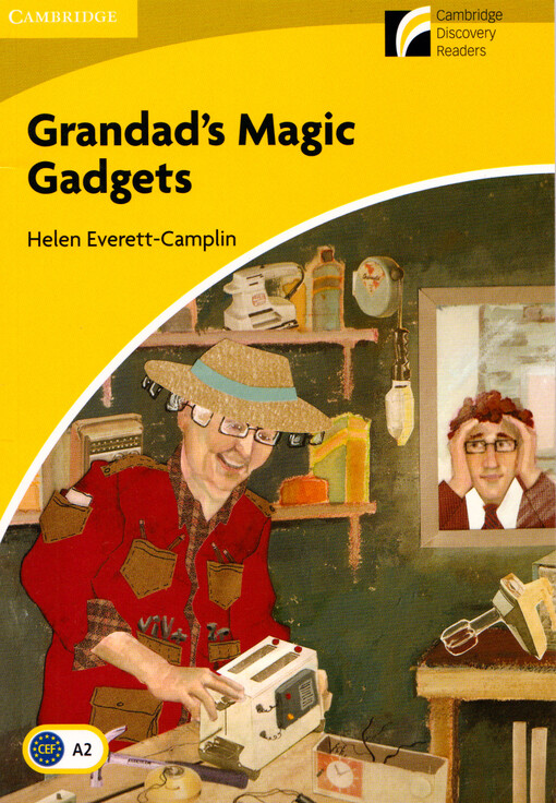 Grandad's magic gadgets
